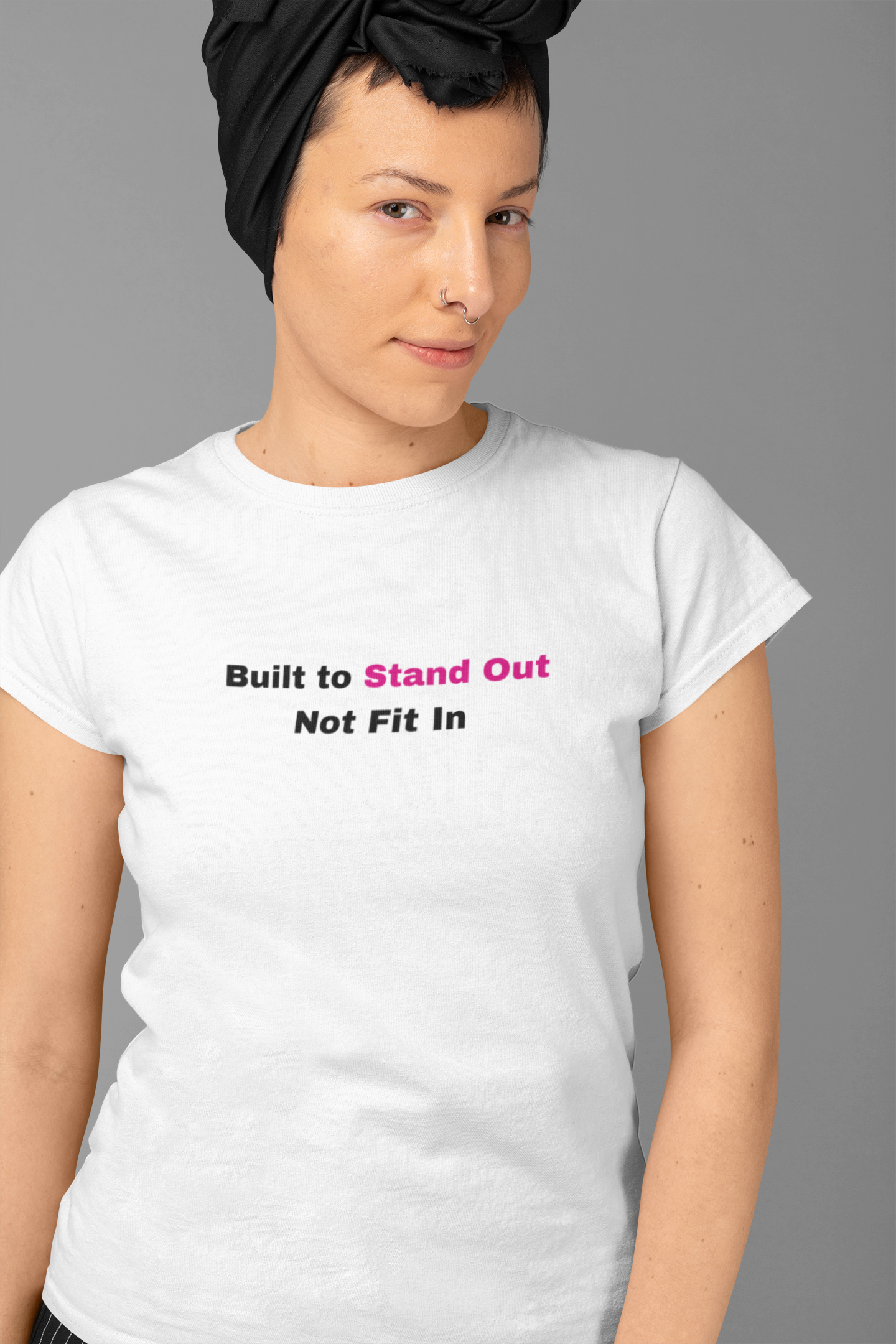 Built to Stand Out T-Shirt
